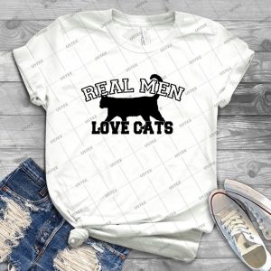 Real Men Love Cats - Best Unisex Trending Handmade T-shirt Gift Idea For Men T-shirt For Woman