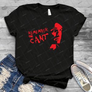 Remember The Cant - Red - - Best Unisex Trending Handmade T-shirt Gift Idea For Men T-shirt For Woman