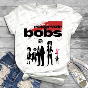 Reservoir Bobs - Best Unisex Trending Handmade T-shirt Gift Idea For Men T-shirt For Woman