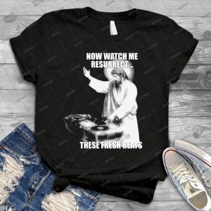 Resurrect These Fresh Beats - Best Unisex Trending Handmade T-shirt Gift Idea For Men T-shirt For Woman