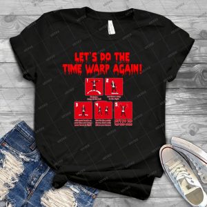 Rocky Horror-Let S Do The Time Warp Again - Best Unisex Trending Handmade T-shirt Gift Idea For Men T-shirt For Woman