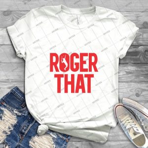 Roger That - Gift Idea Shirt For Men Tee For Women Classic Retro Vintage Graphic T-Shirt