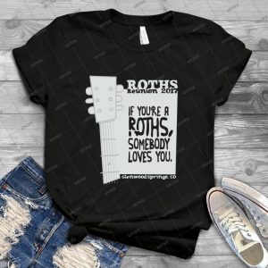 Roths Reunion 2017 - White - - Best Unisex Trending Handmade T-shirt Gift Idea For Men T-shirt For Woman