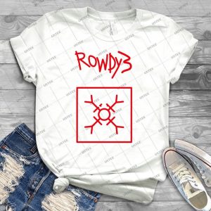 Rowdy 3 T Shirt - Best Unisex Trending Handmade T-shirt Gift Idea For Men T-shirt For Woman