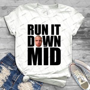 Run It Down Mid-Tyler1 - Best Unisex Trending Handmade T-shirt Gift Idea For Men T-shirt For Woman
