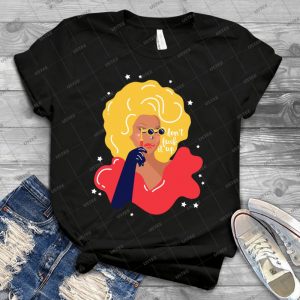 Rupaul T Shirt 64 - Best Unisex Trending Handmade T-shirt Gift Idea For Men T-shirt For Woman