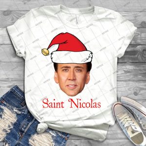 Saint Nicolas Cage Christmas - Best Unisex Trending Handmade T-shirt Gift Idea For Men T-shirt For Woman
