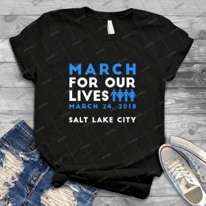 Salt Lake City Utah March For Our Lives Protest March 24 2018 - Vintage Men's Shirt Tshirt For Women Classic Handmade Shirt Retro Graphic Tee