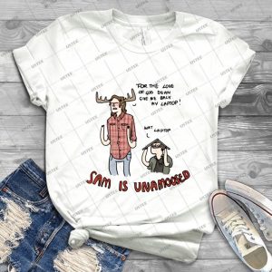 Sam Is Unamoosed 95 - Best Unisex Trending Handmade T-shirt Gift Idea For Men T-shirt For Woman