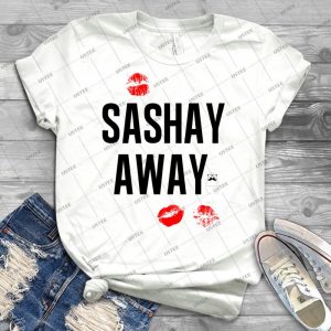 Sashay Away White 77 - Trending Shirt For Women Vintage Retro Tee For Men Kid's T-Shirt Handmade Shirt