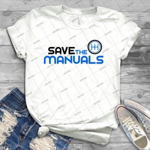 Save The Manuals - 3 - - Best Unisex Trending Handmade T-shirt Gift Idea For Men T-shirt For Woman