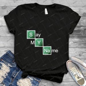 Say My Name 45 - Vintage Men's Shirt Tshirt For Women Classic Handmade Shirt Retro Graphic Tee