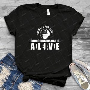 Schrodingers Cat Dead Alive Nerd Gift - Gift Idea Shirt For Men Tee For Women Classic Retro Vintage Graphic T-Shirt