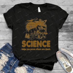 Science Proves Others Are Dumb - Vintage Men's Shirt Tshirt For Women Classic Handmade Shirt Retro Graphic Tee