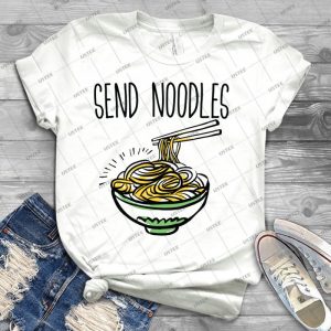 Send Noodles - Best Unisex Trending Handmade T-shirt Gift Idea For Men T-shirt For Woman