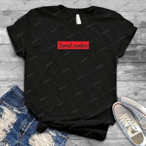 Send Nudes - Gift Idea Shirt For Men Tee For Women Classic Retro Vintage Graphic T-Shirt