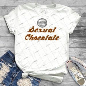 Sexual Chocolate 27 - Trending Shirt For Women Vintage Retro Tee For Men Kid's T-Shirt Handmade Shirt