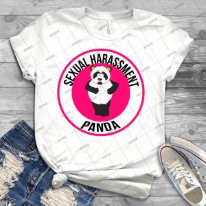 Sexual Harassment Panda - Best Unisex Trending Handmade T-shirt Gift Idea For Men T-shirt For Woman