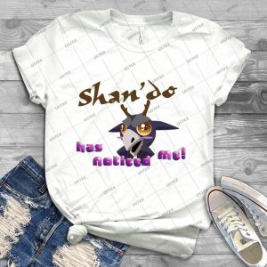 Shan'Do Has Noticed Me - Best Unisex Trending Handmade T-shirt Gift Idea For Men T-shirt For Woman
