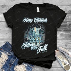 Shitter Was Full 45 - Best Unisex Trending Handmade T-shirt Gift Idea For Men T-shirt For Woman