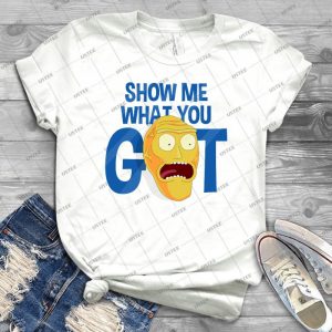 Show Me What You Got - Gift Idea Shirt For Men Tee For Women Classic Retro Vintage Graphic T-Shirt