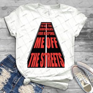 Sidewalk Off Streets 54 - Trending Shirt For Women Vintage Retro Tee For Men Kid's T-Shirt Handmade Shirt