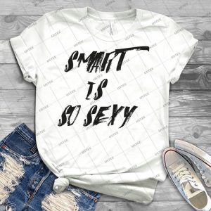 Smart Is So Sexy- - Best Unisex Trending Handmade T-shirt Gift Idea For Men T-shirt For Woman