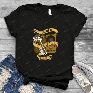 Snag It, Bag It, And Tag It  19 - Best Unisex Trending Handmade T-shirt Gift Idea For Men T-shirt For Woman