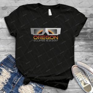 Solar Eclipse 2017 Oregon - Best Unisex Trending Handmade T-shirt Gift Idea For Men T-shirt For Woman