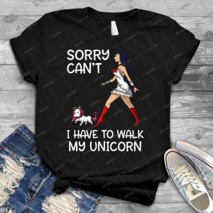 Sorry Can T I Have To Walk My Unicorn Funny Magical - Best Unisex Trending Handmade T-shirt Gift Idea For Men T-shirt For Woman
