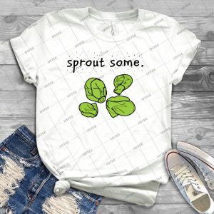 Sprout Some- - Brussels Sprouts - 5 - Best Unisex Trending Handmade T-shirt Gift Idea For Men T-shirt For Woman