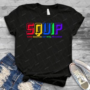 Squip -Be More Chill - Best Unisex Trending Handmade T-shirt Gift Idea For Men T-shirt For Woman