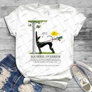 Squirrel Override 10 - Trending Shirt For Women Vintage Retro Tee For Men Kid's T-Shirt Handmade Shirt
