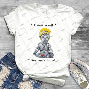 Stable Genius-Like, Really Smart - Best Unisex Trending Handmade T-shirt Gift Idea For Men T-shirt For Woman