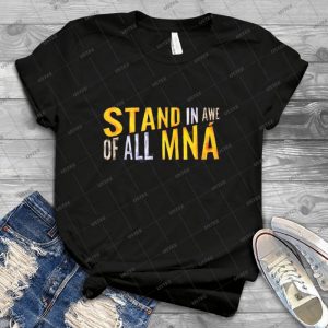 Stand In Awe Of All Mna - Best Unisex Trending Handmade T-shirt Gift Idea For Men T-shirt For Woman
