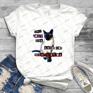 Stay Sexy  Don T Get Meowdered 13 - Trending Shirt For Women Vintage Retro Tee For Men Kid's T-Shirt Handmade Shirt