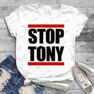Stop Tony - Best Unisex Trending Handmade T-shirt Gift Idea For Men T-shirt For Woman