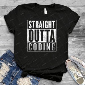 Straight Outta Coding 70 - Best Unisex Trending Handmade T-shirt Gift Idea For Men T-shirt For Woman