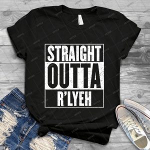 Straight Outta Rlyeh 81 - Vintage Men's Shirt Tshirt For Women Classic Handmade Shirt Retro Graphic Tee