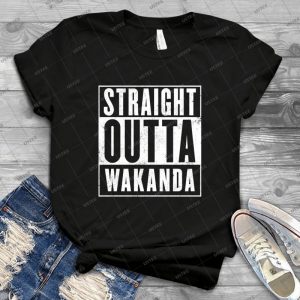 Straight Outta Wakanda - Gift Idea Shirt For Men Tee For Women Classic Retro Vintage Graphic T-Shirt