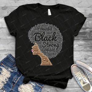 Strong Black Girl With Big Natural Hair Pride T-Shirt Gift - Best Unisex Trending Handmade T-shirt Gift Idea For Men T-shirt For Woman