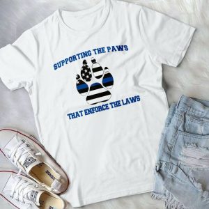Supporting The Paws That Enforce The Laws Animal Shirt Animal Lovers Best Handmade Shirt