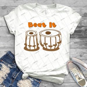 Tabla Drum Beat It T-Shirt - Best Unisex Trending Handmade T-shirt Gift Idea For Men T-shirt For Woman