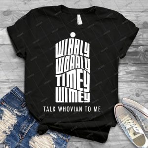Talk Whovian To Me 83 - Best Unisex Trending Handmade T-shirt Gift Idea For Men T-shirt For Woman