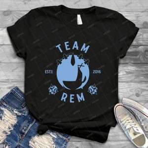 Team Rem - Best Unisex Trending Handmade T-shirt Gift Idea For Men T-shirt For Woman