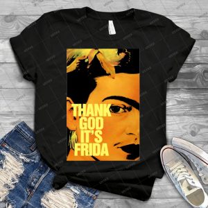 Thanks God It S Frida - Vintage Men's Shirt Tshirt For Women Classic Handmade Shirt Retro Graphic Tee