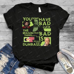 That 70s Show - You Dumbass 21 - Best Unisex Trending Handmade T-shirt Gift Idea For Men T-shirt For Woman