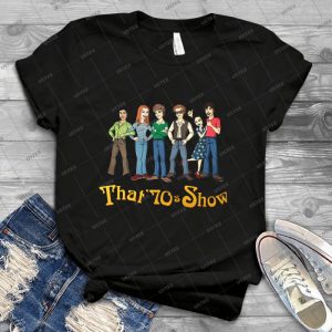 That 70s Show T-Shirt 59 - Best Unisex Trending Handmade T-shirt Gift Idea For Men T-shirt For Woman