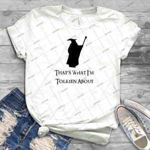 That S What I M Tolkien About - Vintage Men's Shirt Tshirt For Women Classic Handmade Shirt Retro Graphic Tee