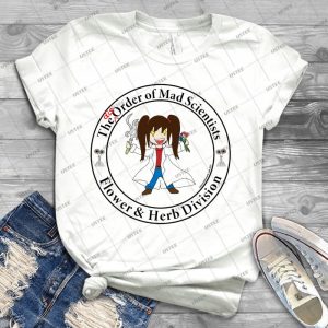 The [dis] Order Of Mad Scientists - Best Unisex Trending Handmade T-shirt Gift Idea For Men T-shirt For Woman